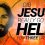 Did Jesus Go to Hell for Three Days?