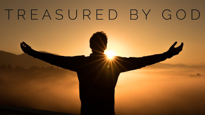 Treasured By God