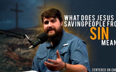 What Does Jesus Saving People From Sin Mean?