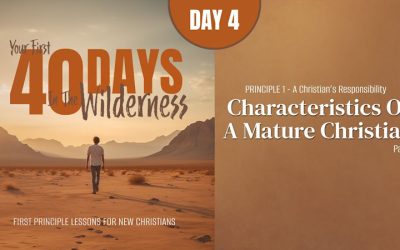 Characteristics of a Mature Christian (Part 2)