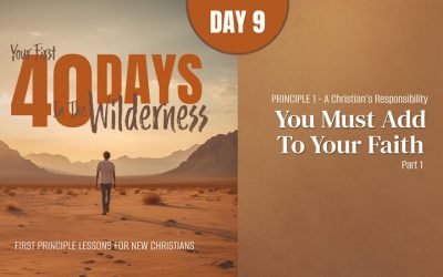 You Must Add to Your Faith (Part 1)