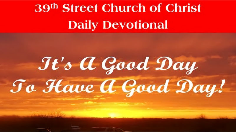 It’s A Good Day To Have A Good Day!