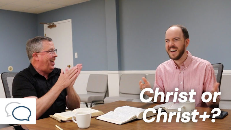 The Point of Galatians – Christ or Christ+?